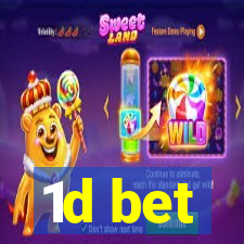 1d bet